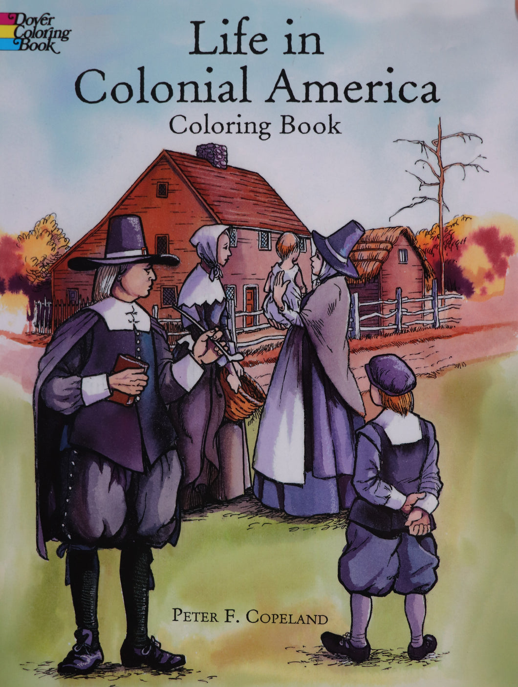 Life in Colonial America Coloring Book
