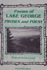 Poems of Lake George: Proses and Poesy