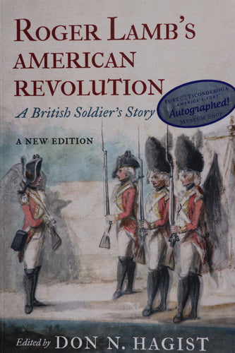 Roger Lamb's  American Revolution: A British Soldiers Story